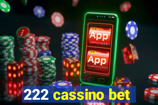 222 cassino bet